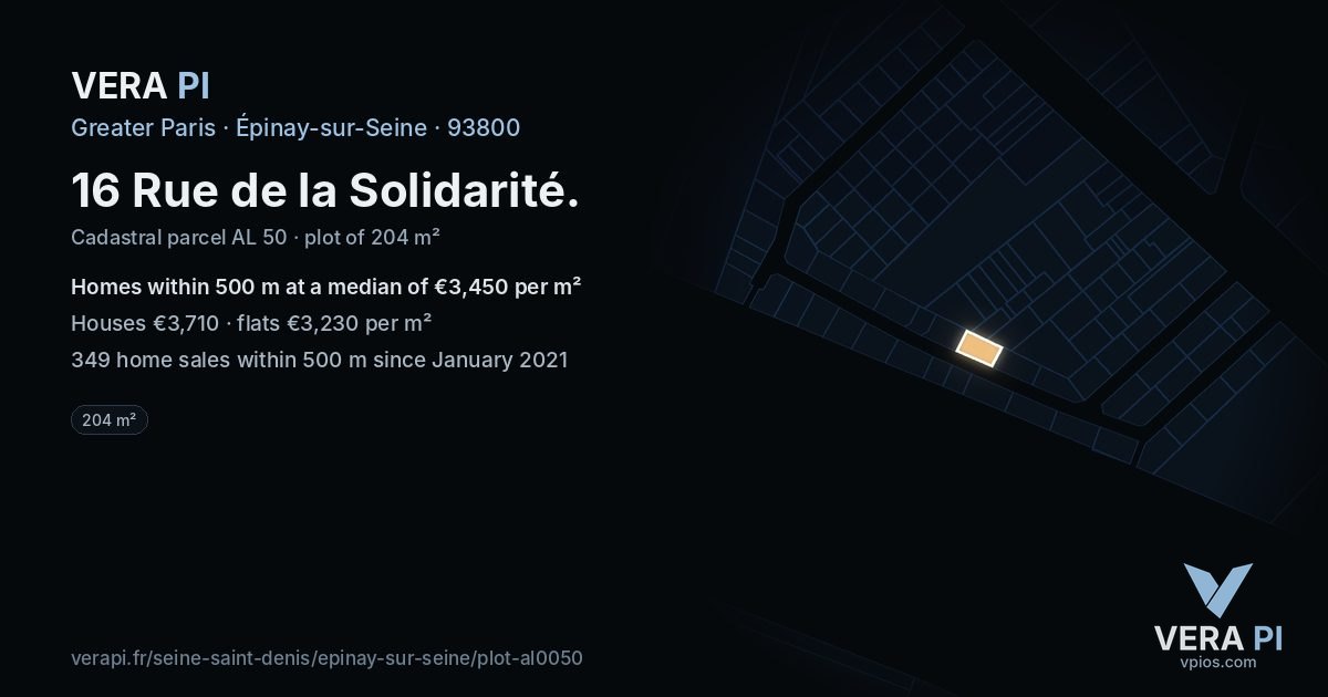 16 Rue de la Solidarité, Épinay-sur-Seine at night – the plot lit, the parcels around coloured by the prices near them