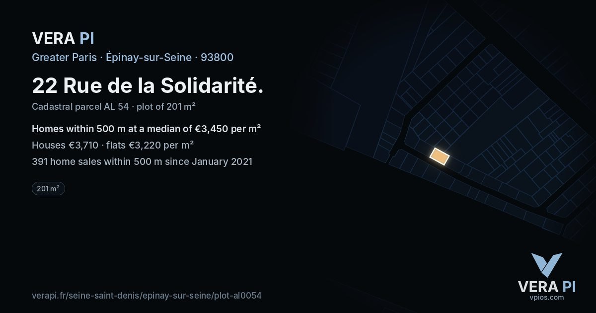 22 Rue de la Solidarité, Épinay-sur-Seine at night – the plot lit, the parcels around coloured by the prices near them