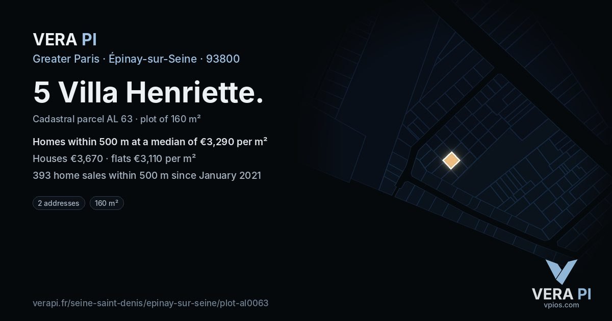 5 Villa Henriette, Épinay-sur-Seine at night – the plot lit, the parcels around coloured by the prices near them