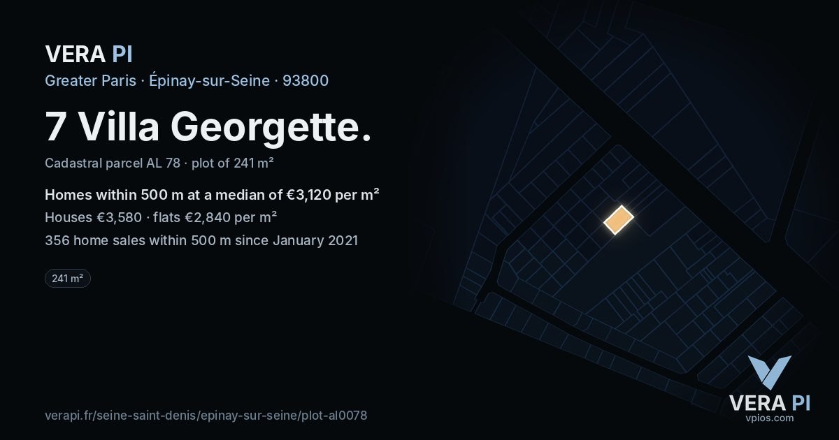 7 Villa Georgette, Épinay-sur-Seine at night – the plot lit, the parcels around coloured by the prices near them