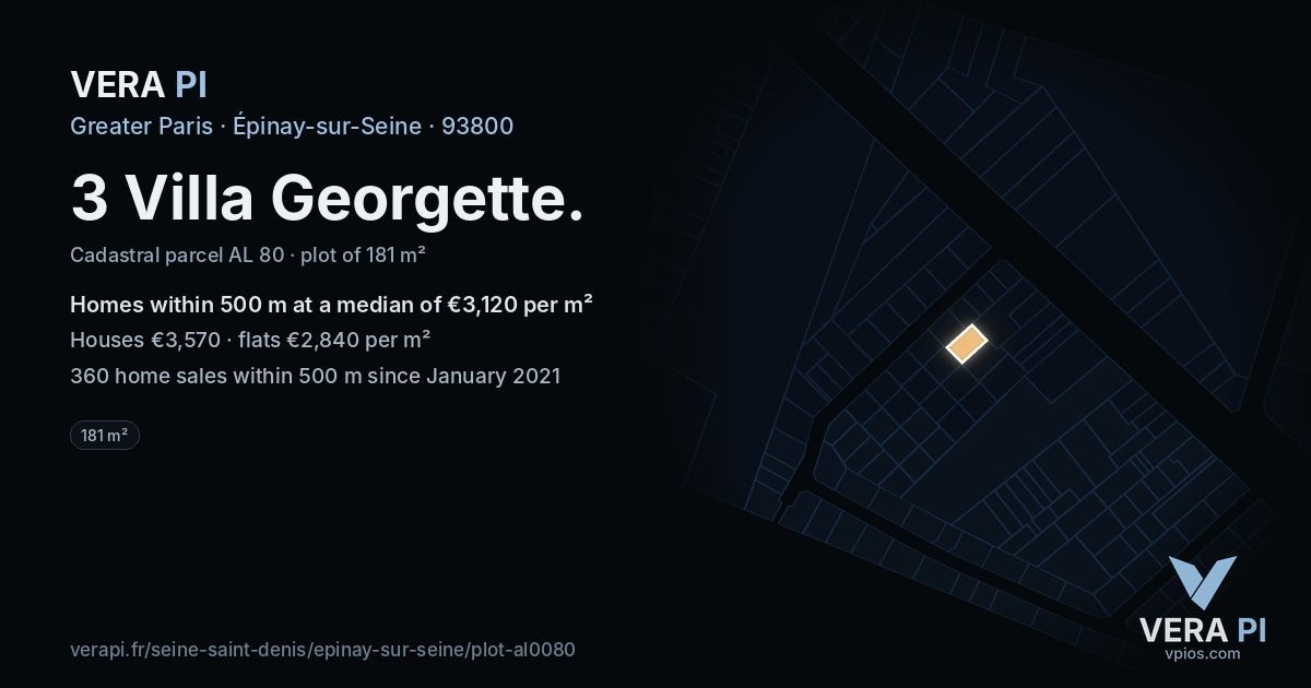3 Villa Georgette, Épinay-sur-Seine at night – the plot lit, the parcels around coloured by the prices near them