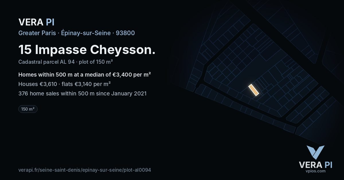 15 Impasse Cheysson, Épinay-sur-Seine at night – the plot lit, the parcels around coloured by the prices near them