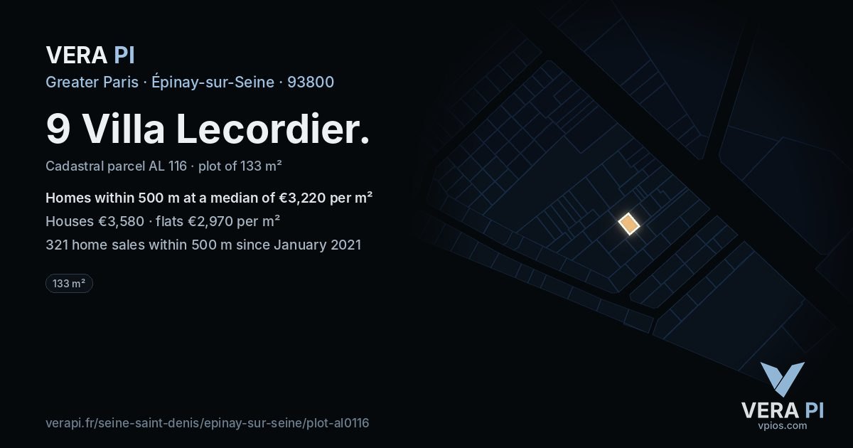 9 Villa Lecordier, Épinay-sur-Seine at night – the plot lit, the parcels around coloured by the prices near them