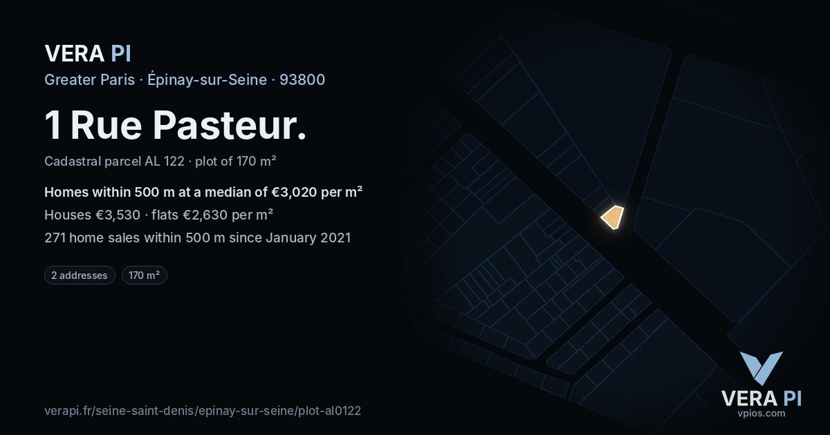 1 Rue Pasteur, Épinay-sur-Seine at night – the plot lit, the parcels around coloured by the prices near them