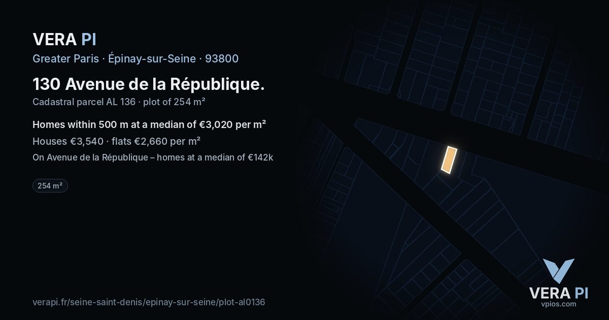 130 Avenue de la République, Épinay-sur-Seine at night – the plot lit, the parcels around coloured by the prices near them