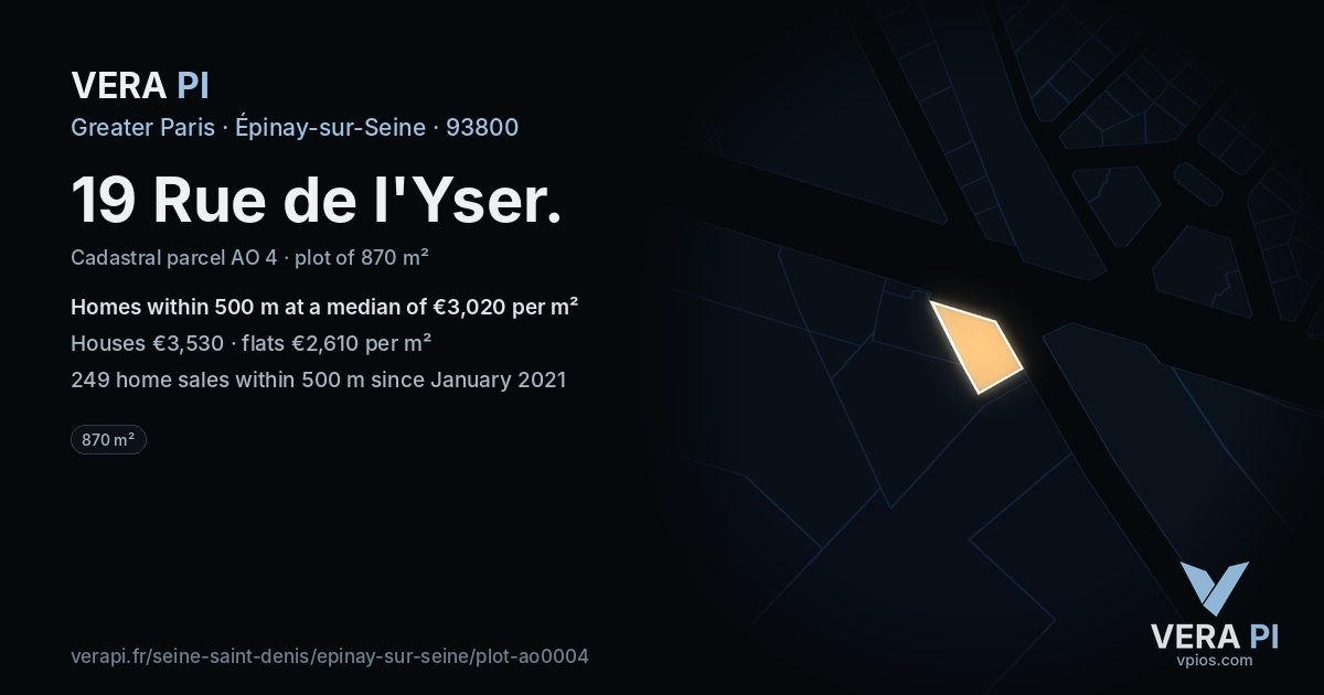 19 Rue de l'Yser, Épinay-sur-Seine at night – the plot lit, the parcels around coloured by the prices near them