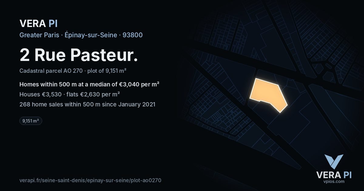 2 Rue Pasteur, Épinay-sur-Seine at night – the plot lit, the parcels around coloured by the prices near them