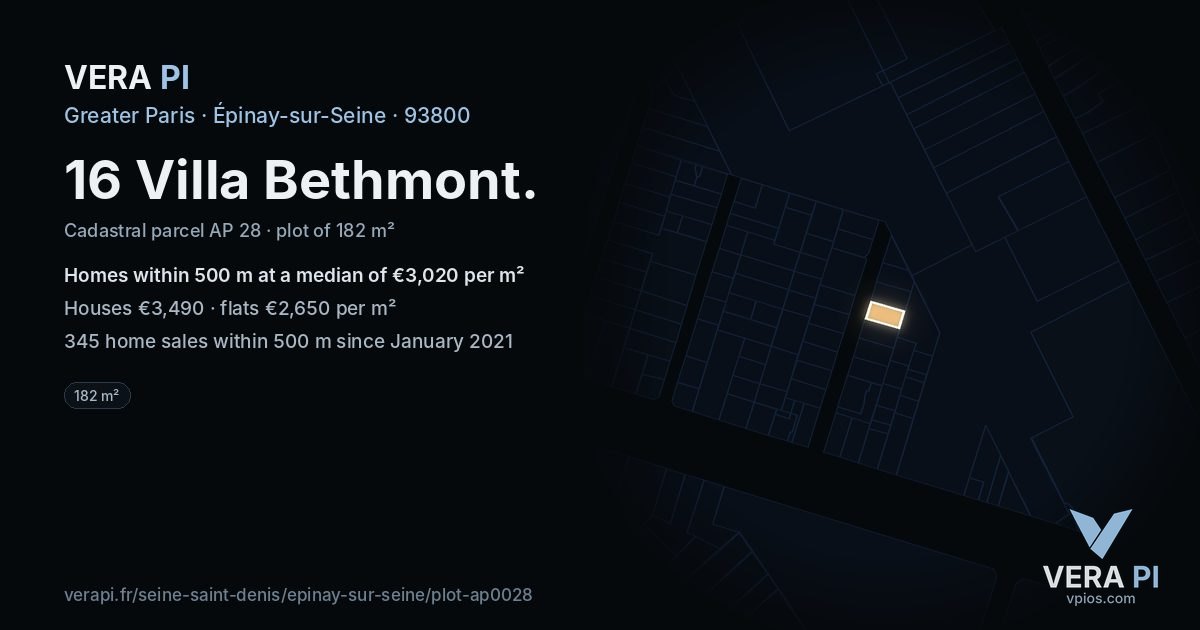 16 Villa Bethmont, Épinay-sur-Seine at night – the plot lit, the parcels around coloured by the prices near them