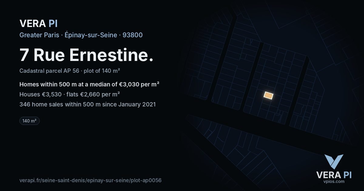 7 Rue Ernestine, Épinay-sur-Seine at night – the plot lit, the parcels around coloured by the prices near them