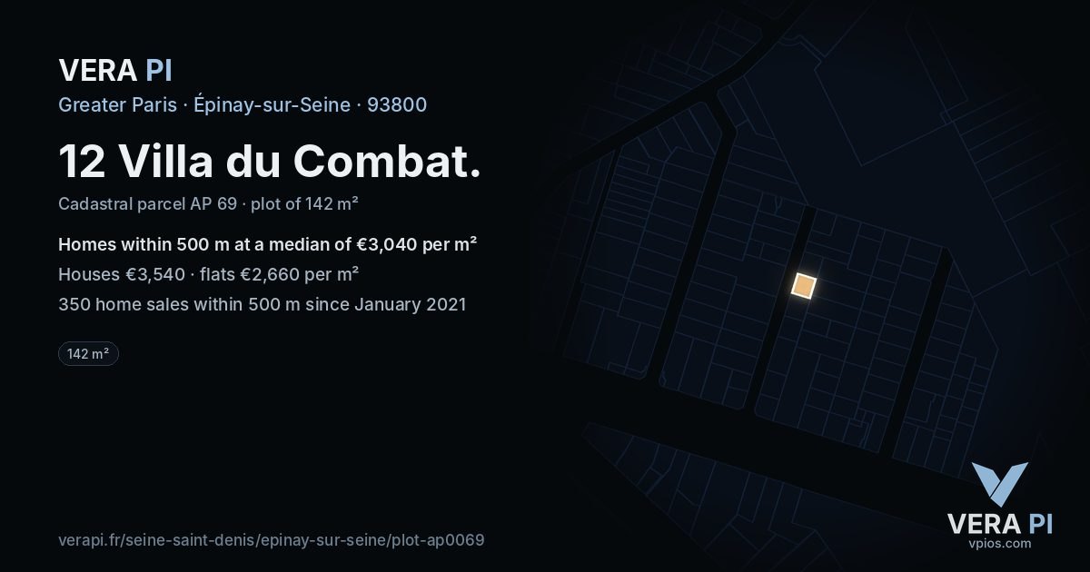 12 Villa du Combat, Épinay-sur-Seine at night – the plot lit, the parcels around coloured by the prices near them