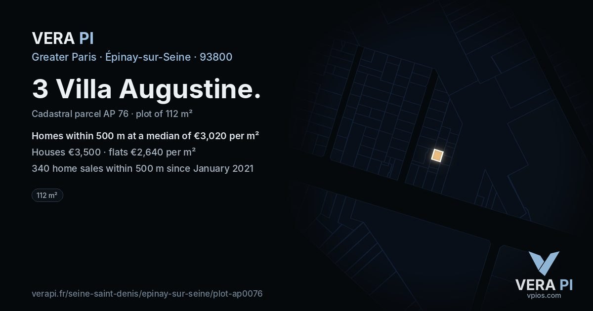 3 Villa Augustine, Épinay-sur-Seine at night – the plot lit, the parcels around coloured by the prices near them