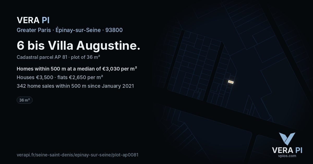 6 bis Villa Augustine, Épinay-sur-Seine at night – the plot lit, the parcels around coloured by the prices near them