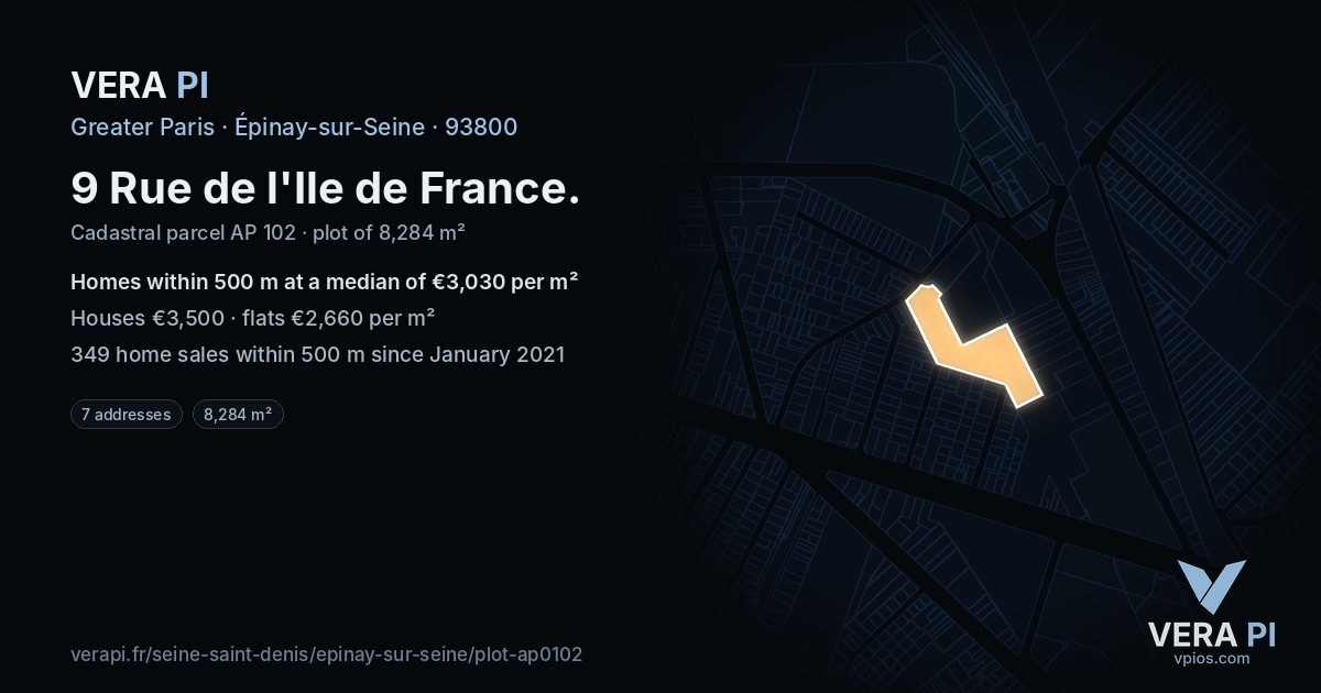 9 Rue de l'Ile de France, Épinay-sur-Seine at night – the plot lit, the parcels around coloured by the prices near them