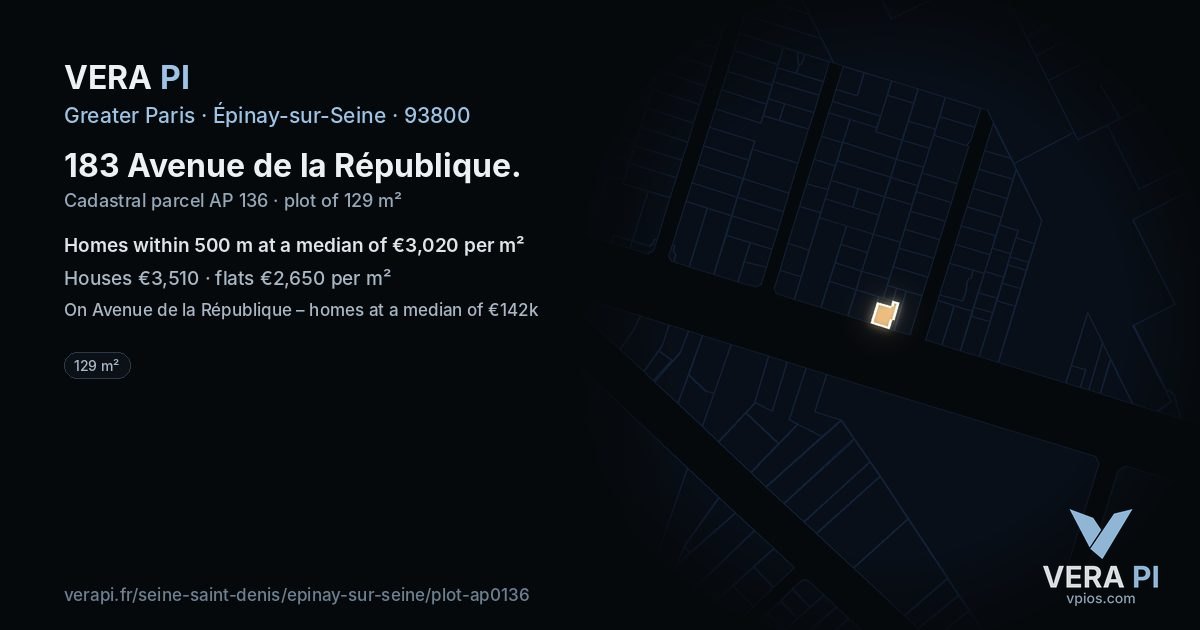 183 Avenue de la République, Épinay-sur-Seine at night – the plot lit, the parcels around coloured by the prices near them