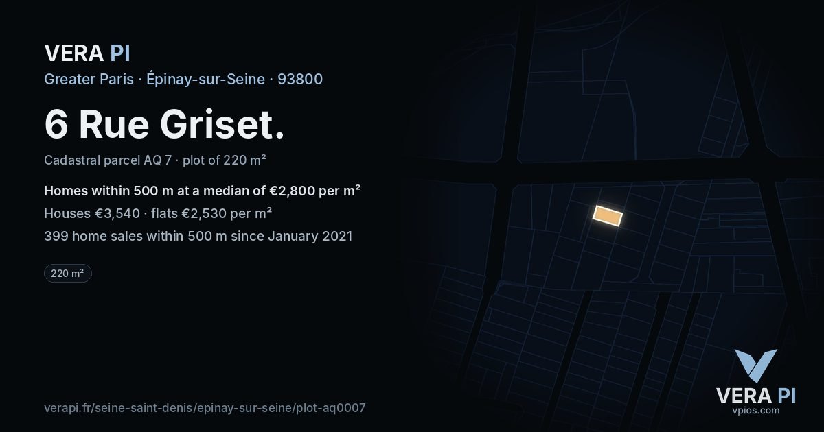 6 Rue Griset, Épinay-sur-Seine at night – the plot lit, the parcels around coloured by the prices near them