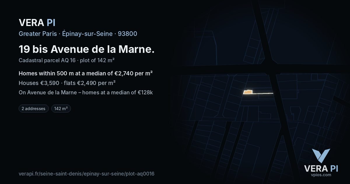 19 bis Avenue de la Marne, Épinay-sur-Seine at night – the plot lit, the parcels around coloured by the prices near them