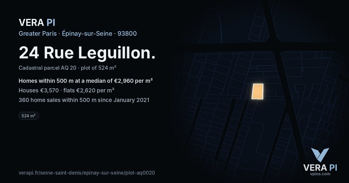 24 Rue Leguillon, Épinay-sur-Seine at night – the plot lit, the parcels around coloured by the prices near them