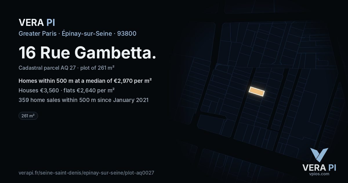 16 Rue Gambetta, Épinay-sur-Seine at night – the plot lit, the parcels around coloured by the prices near them