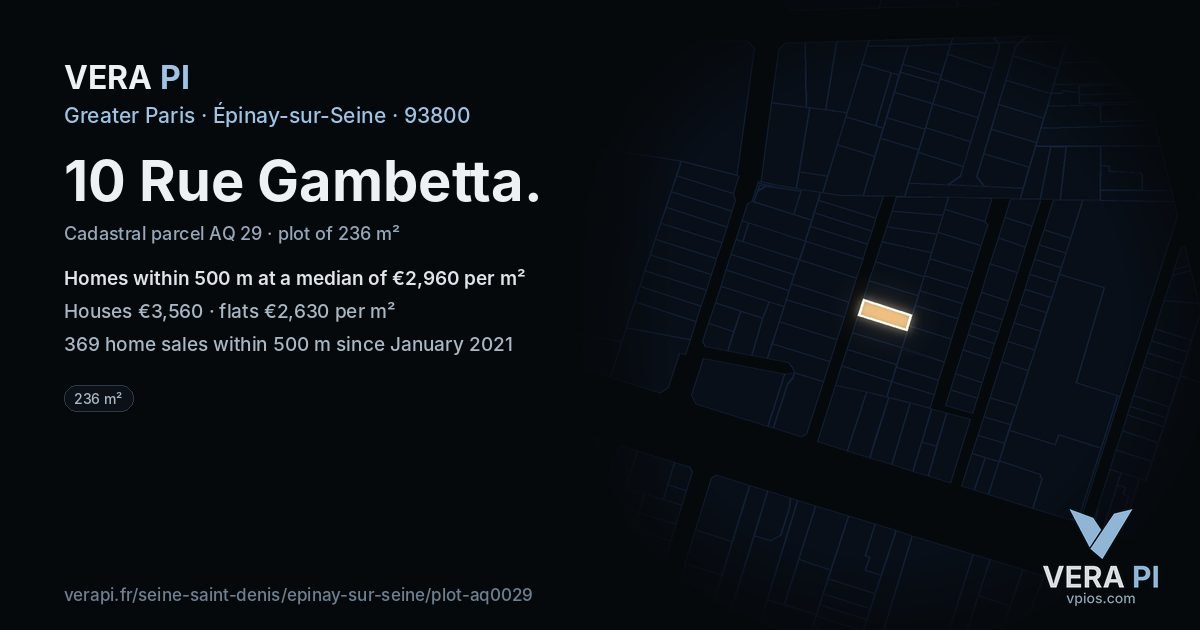 10 Rue Gambetta, Épinay-sur-Seine at night – the plot lit, the parcels around coloured by the prices near them