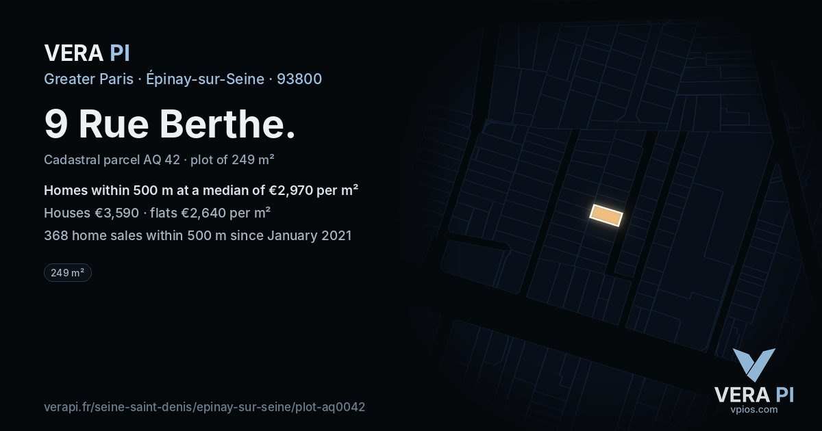 9 Rue Berthe, Épinay-sur-Seine at night – the plot lit, the parcels around coloured by the prices near them
