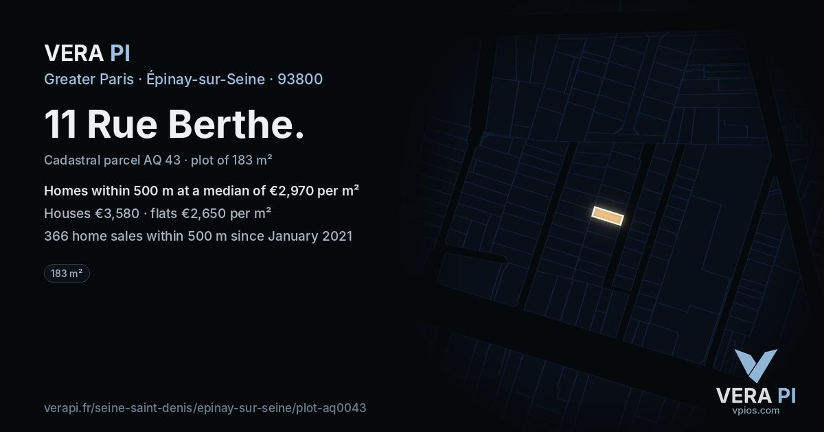 11 Rue Berthe, Épinay-sur-Seine at night – the plot lit, the parcels around coloured by the prices near them