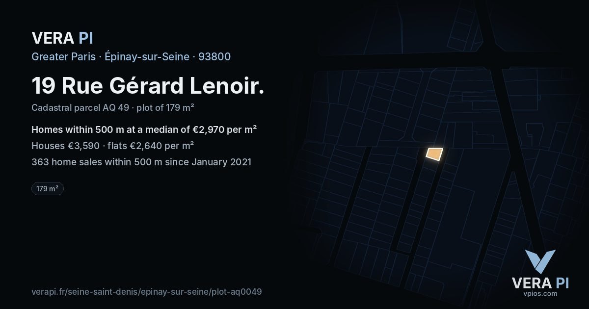 19 Rue Gérard Lenoir, Épinay-sur-Seine at night – the plot lit, the parcels around coloured by the prices near them