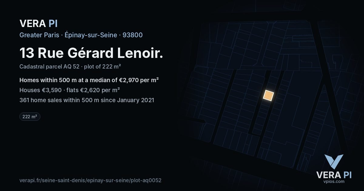 13 Rue Gérard Lenoir, Épinay-sur-Seine at night – the plot lit, the parcels around coloured by the prices near them
