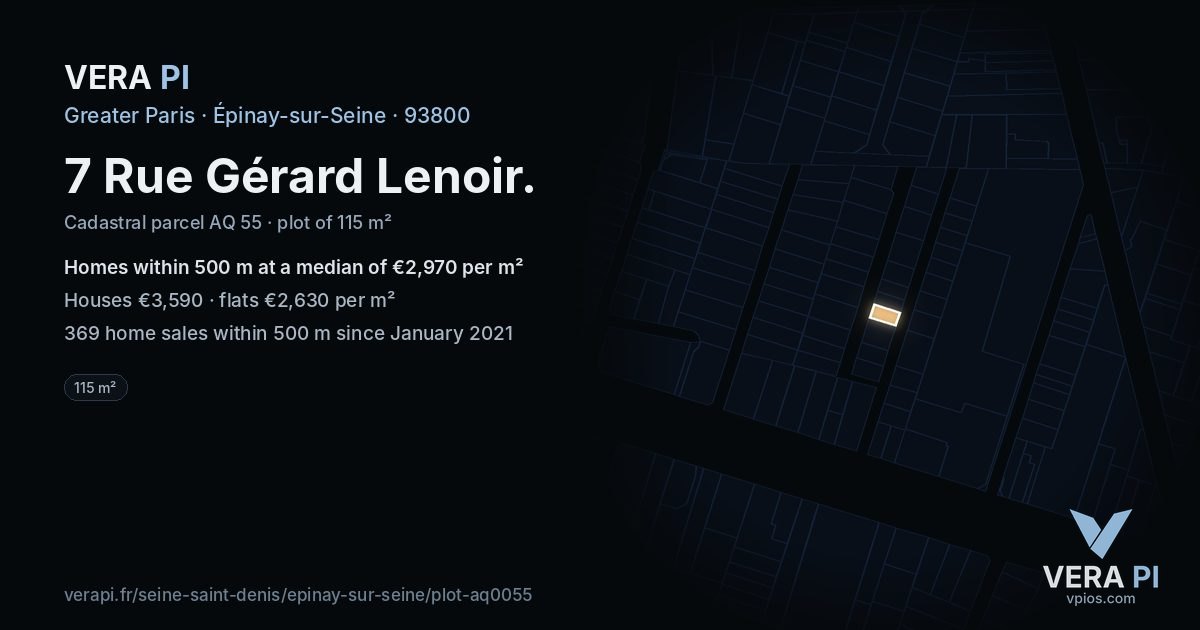 7 Rue Gérard Lenoir, Épinay-sur-Seine at night – the plot lit, the parcels around coloured by the prices near them