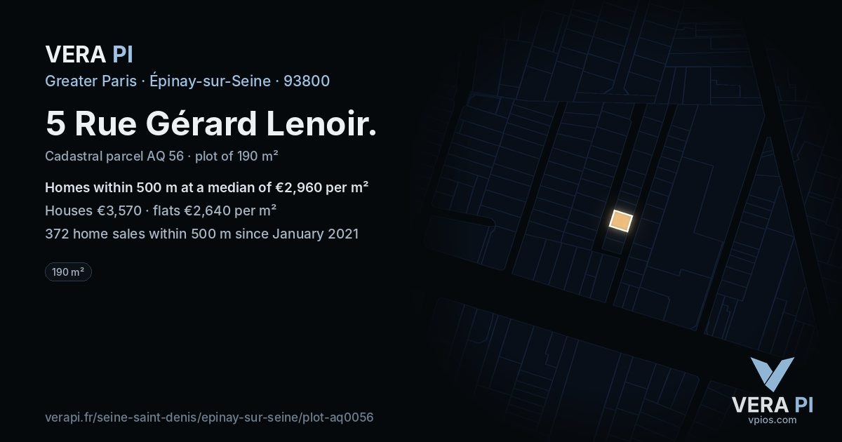 5 Rue Gérard Lenoir, Épinay-sur-Seine at night – the plot lit, the parcels around coloured by the prices near them