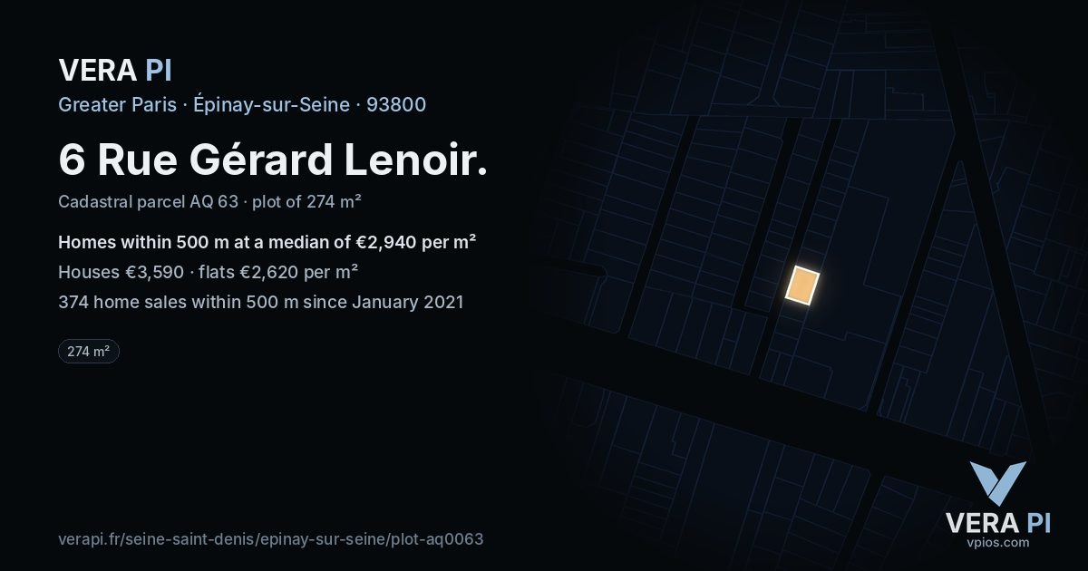 6 Rue Gérard Lenoir, Épinay-sur-Seine at night – the plot lit, the parcels around coloured by the prices near them