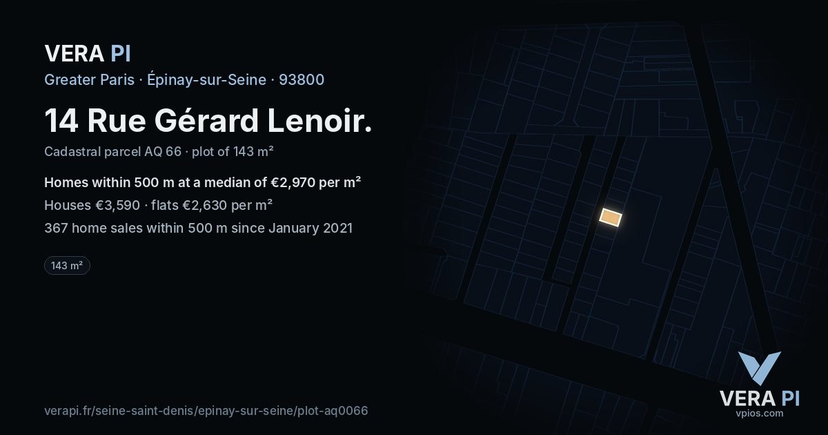 14 Rue Gérard Lenoir, Épinay-sur-Seine at night – the plot lit, the parcels around coloured by the prices near them