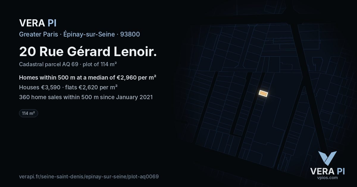 20 Rue Gérard Lenoir, Épinay-sur-Seine at night – the plot lit, the parcels around coloured by the prices near them