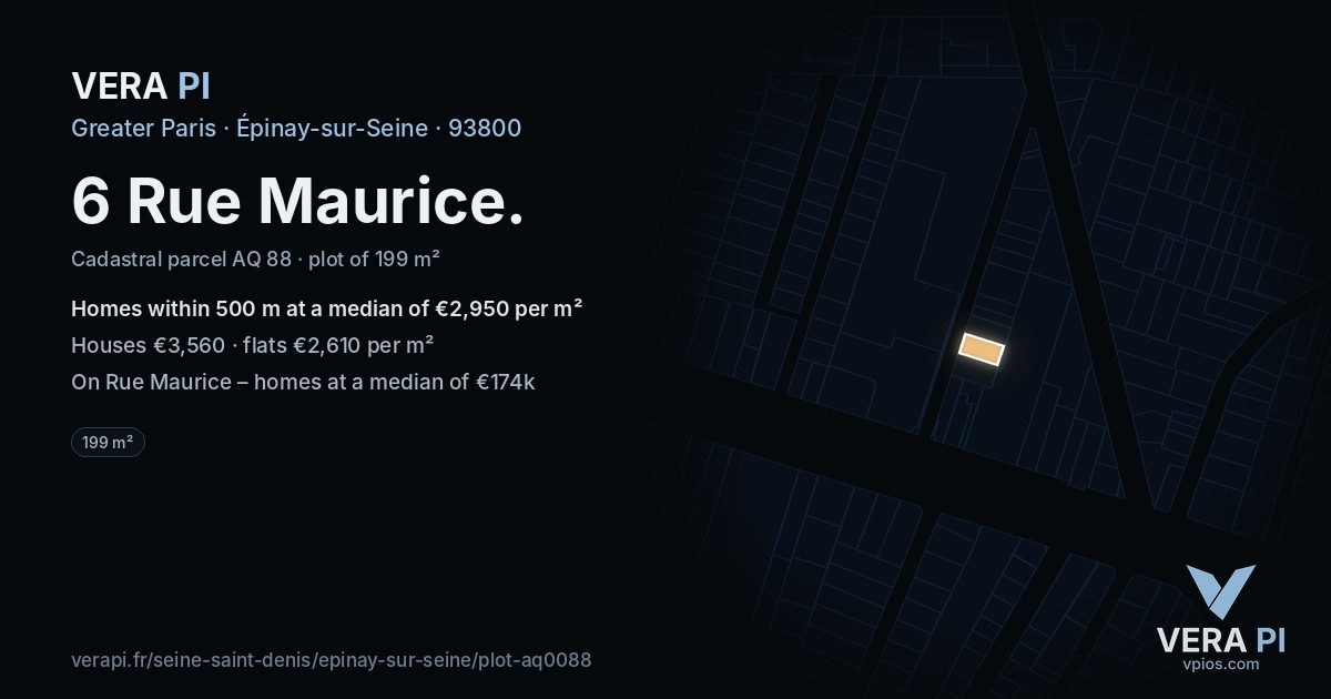 6 Rue Maurice, Épinay-sur-Seine at night – the plot lit, the parcels around coloured by the prices near them