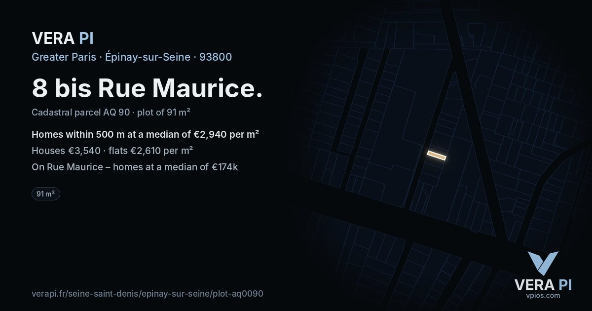 8 bis Rue Maurice, Épinay-sur-Seine at night – the plot lit, the parcels around coloured by the prices near them