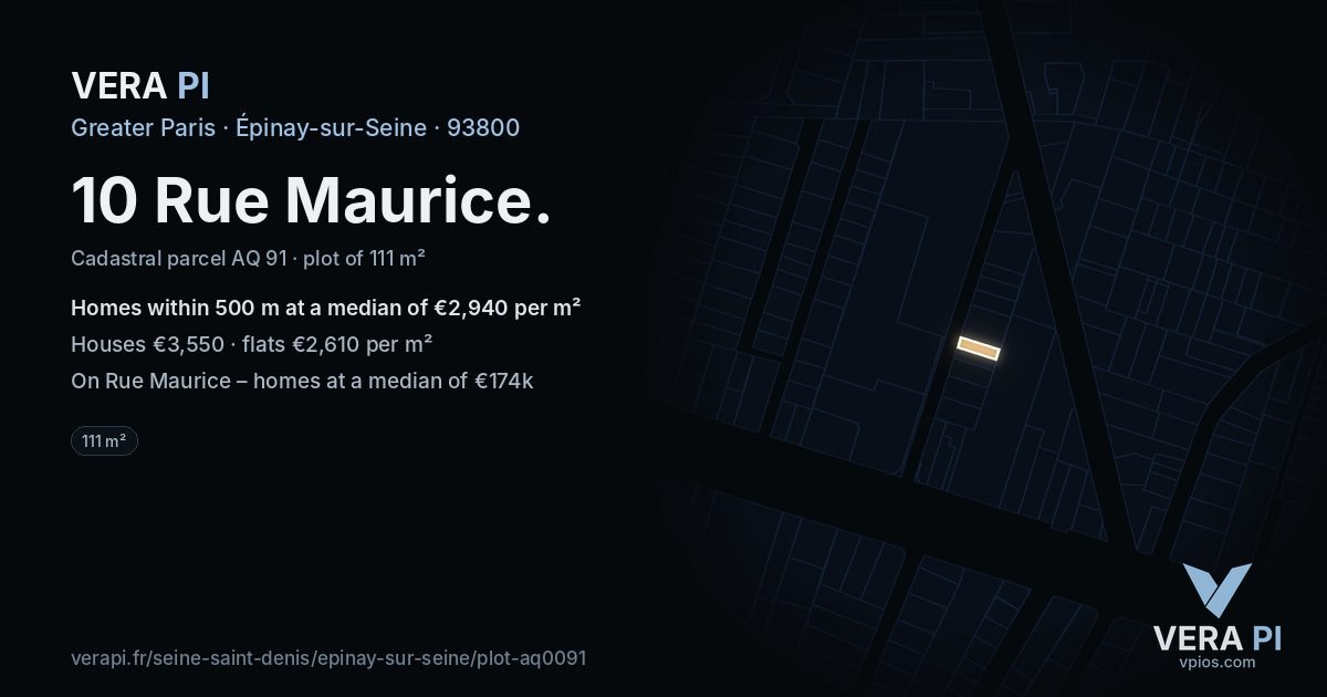 10 Rue Maurice, Épinay-sur-Seine at night – the plot lit, the parcels around coloured by the prices near them