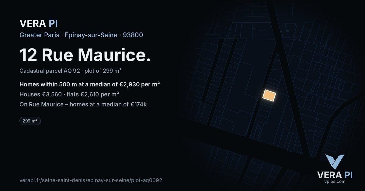 12 Rue Maurice, Épinay-sur-Seine at night – the plot lit, the parcels around coloured by the prices near them