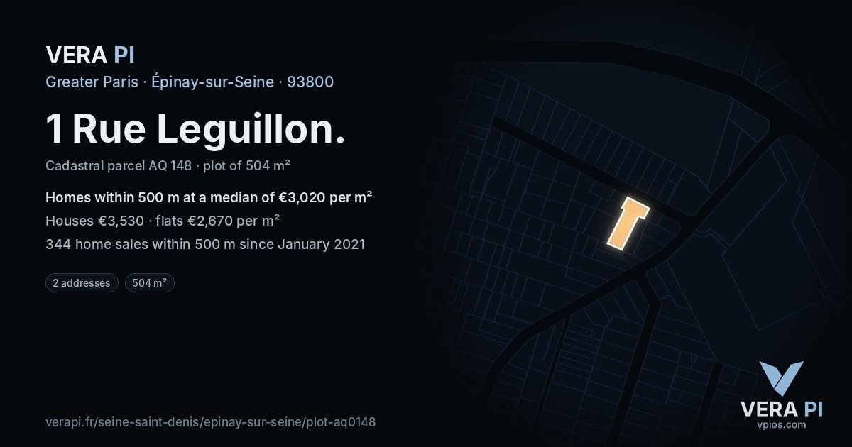 1 Rue Leguillon, Épinay-sur-Seine at night – the plot lit, the parcels around coloured by the prices near them