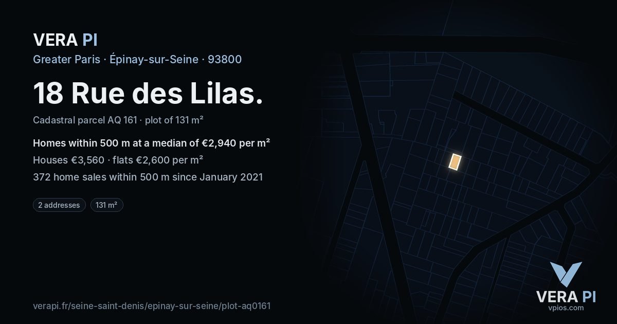 18 Rue des Lilas, Épinay-sur-Seine at night – the plot lit, the parcels around coloured by the prices near them