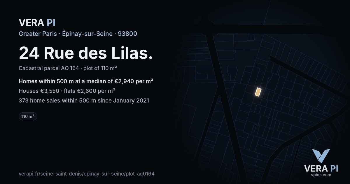 24 Rue des Lilas, Épinay-sur-Seine at night – the plot lit, the parcels around coloured by the prices near them