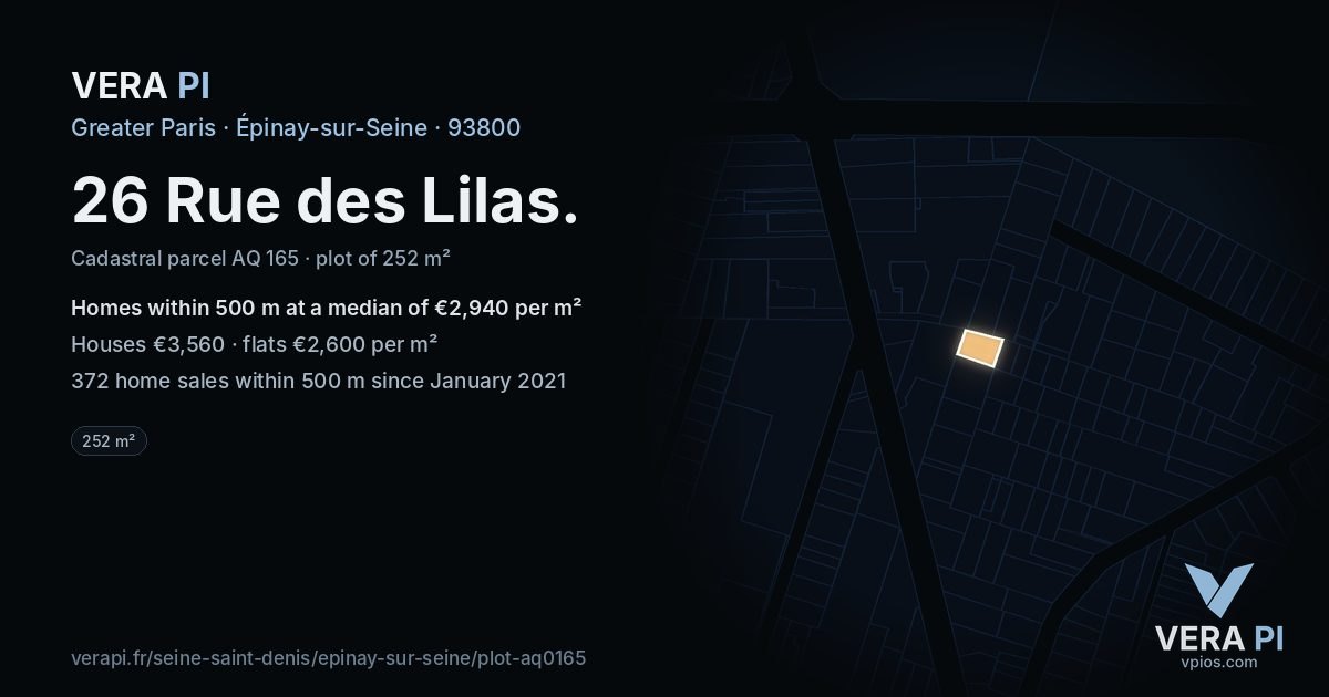 26 Rue des Lilas, Épinay-sur-Seine at night – the plot lit, the parcels around coloured by the prices near them