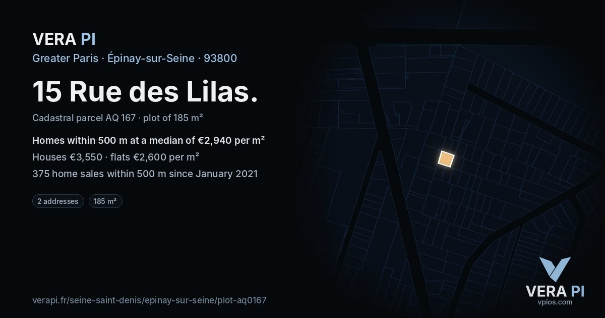 15 Rue des Lilas, Épinay-sur-Seine at night – the plot lit, the parcels around coloured by the prices near them