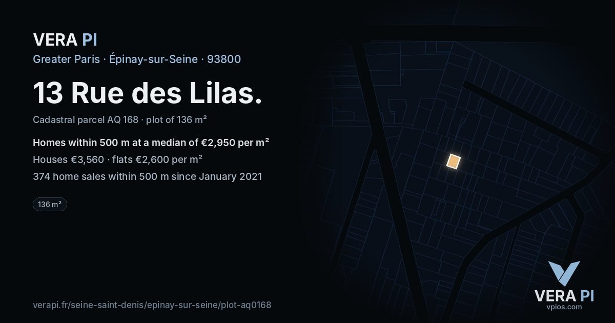 13 Rue des Lilas, Épinay-sur-Seine at night – the plot lit, the parcels around coloured by the prices near them