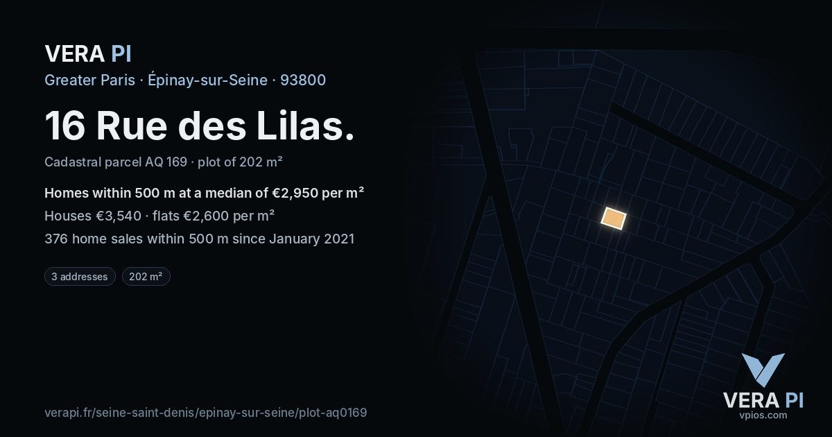 16 Rue des Lilas, Épinay-sur-Seine at night – the plot lit, the parcels around coloured by the prices near them