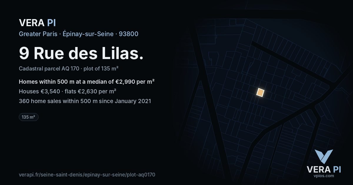 9 Rue des Lilas, Épinay-sur-Seine at night – the plot lit, the parcels around coloured by the prices near them