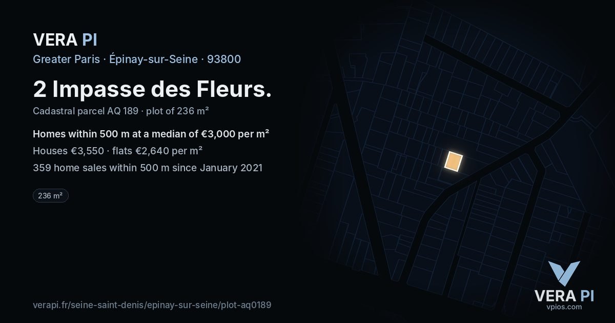 2 Impasse des Fleurs, Épinay-sur-Seine at night – the plot lit, the parcels around coloured by the prices near them