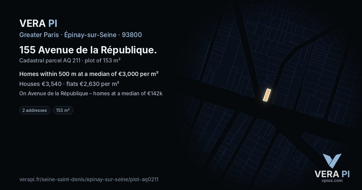 155 Avenue de la République, Épinay-sur-Seine at night – the plot lit, the parcels around coloured by the prices near them