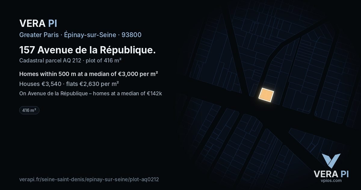 157 Avenue de la République, Épinay-sur-Seine at night – the plot lit, the parcels around coloured by the prices near them