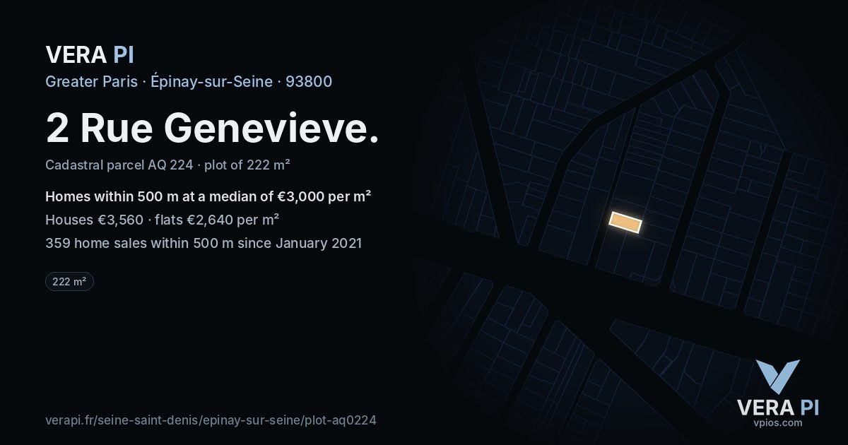 2 Rue Genevieve, Épinay-sur-Seine at night – the plot lit, the parcels around coloured by the prices near them