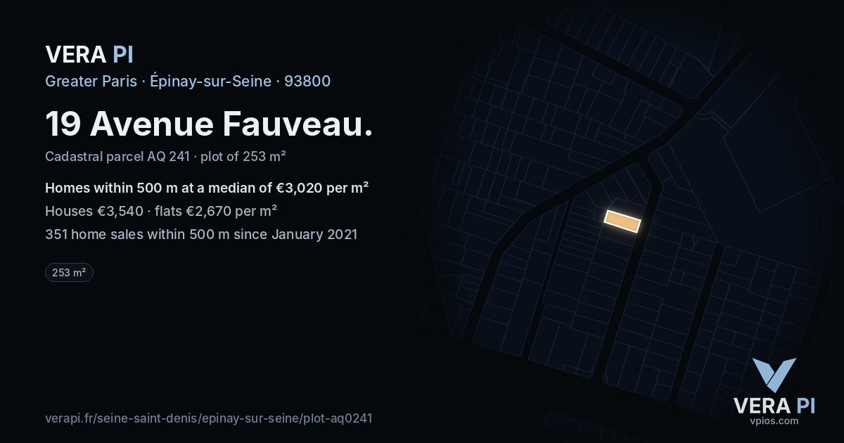 19 Avenue Fauveau, Épinay-sur-Seine at night – the plot lit, the parcels around coloured by the prices near them