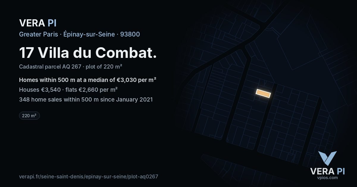 17 Villa du Combat, Épinay-sur-Seine at night – the plot lit, the parcels around coloured by the prices near them
